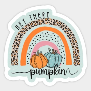 Hey There Pumpkin Sticker